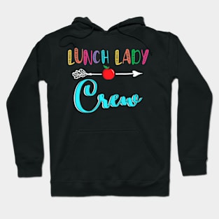 Lunch Lady Crew First Day Of School Back To School Hoodie